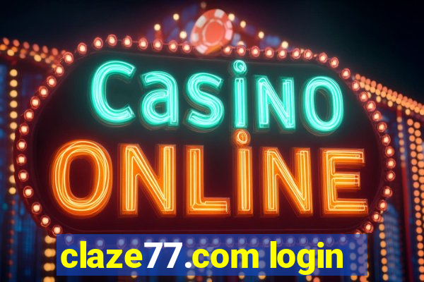 claze77.com login